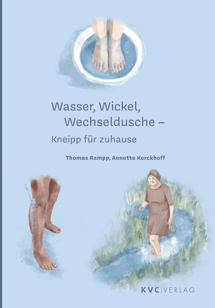 KVC Verlag - Wasser, Wickel, Wechseldusche Cover Wasser, Wickel, Wechseldusche, Kneipp für zuhause