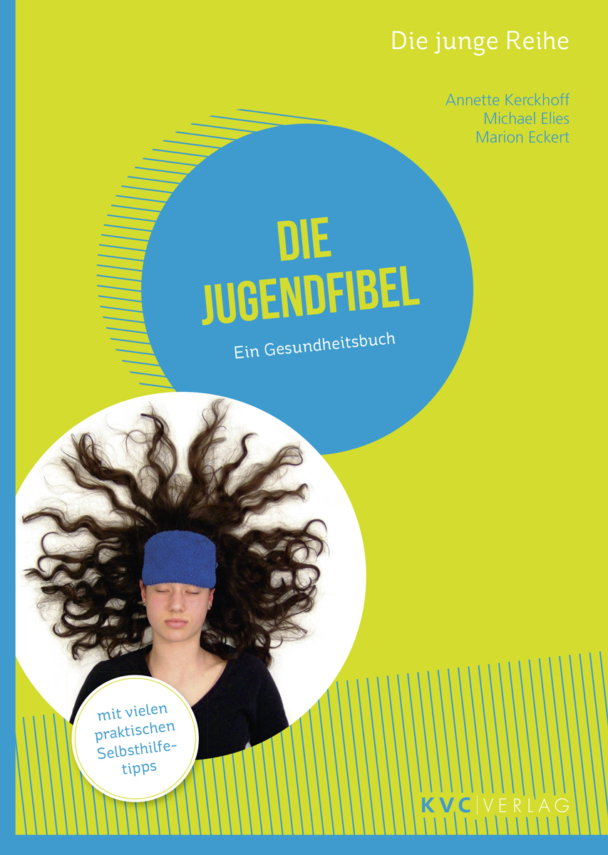 KVC Verlag - Die Jugendfibel Cover Die Jugendfibel, Ein Gesundheitsbuch für Jugendliche