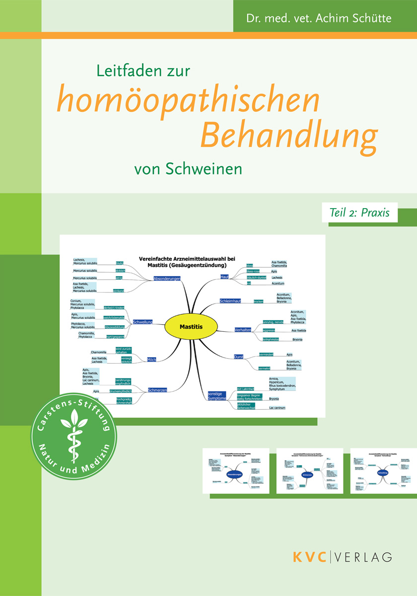 KVC Verlag - Leitfaden zur homöopathischen Behandlung von Schweinen Cover Leitfaden zur homöopathischen Behandlung von Schweinen, Teil 2 Praxis
