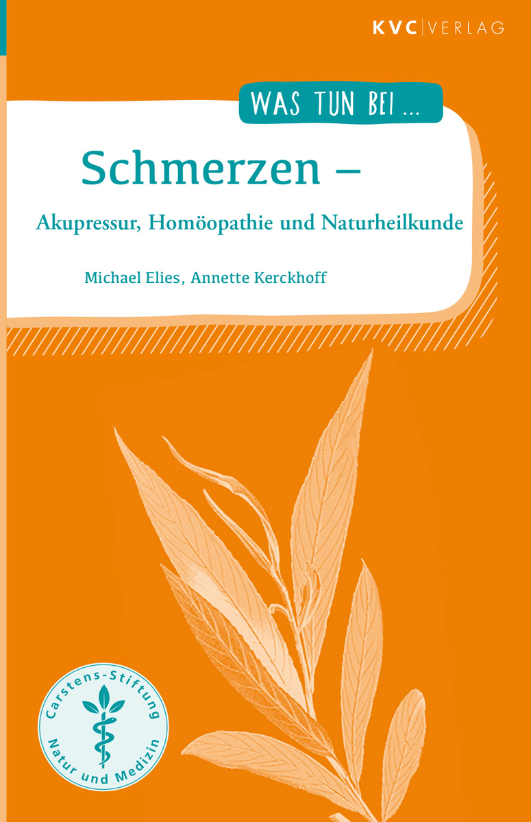KVC Verlag - Schmerzen – Akupressur, Homöopathie und Naturheilkunde Buchcover Schmerzen, Selbsthilfetipps
