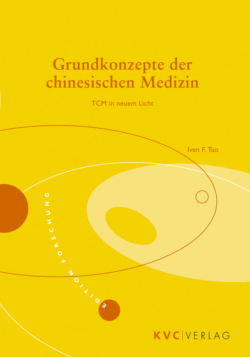 KVC Verlag - Grundkonzepte der chinesischen Medizin