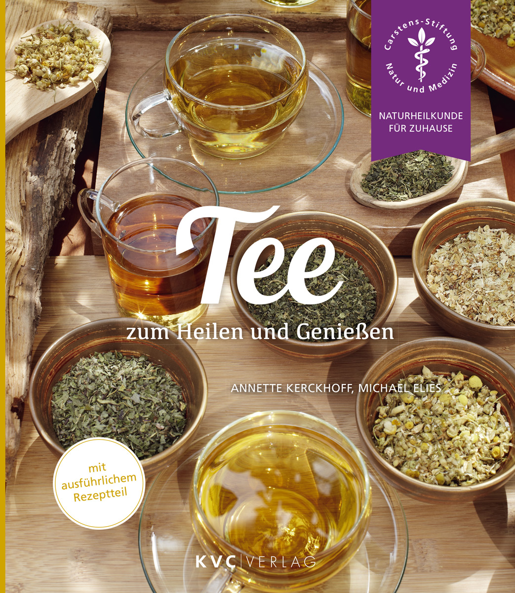 KVC Verlag - Tee zum Heilen und Genießen Cover Tee zum Heilen und Genießen
