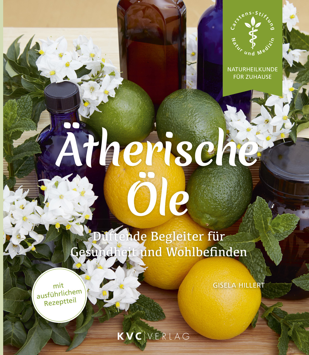 KVC Verlag - Ätherische Öle Cover Ätherische Öle, duftende Begleiter für Gesundheit und Wohlbefinden