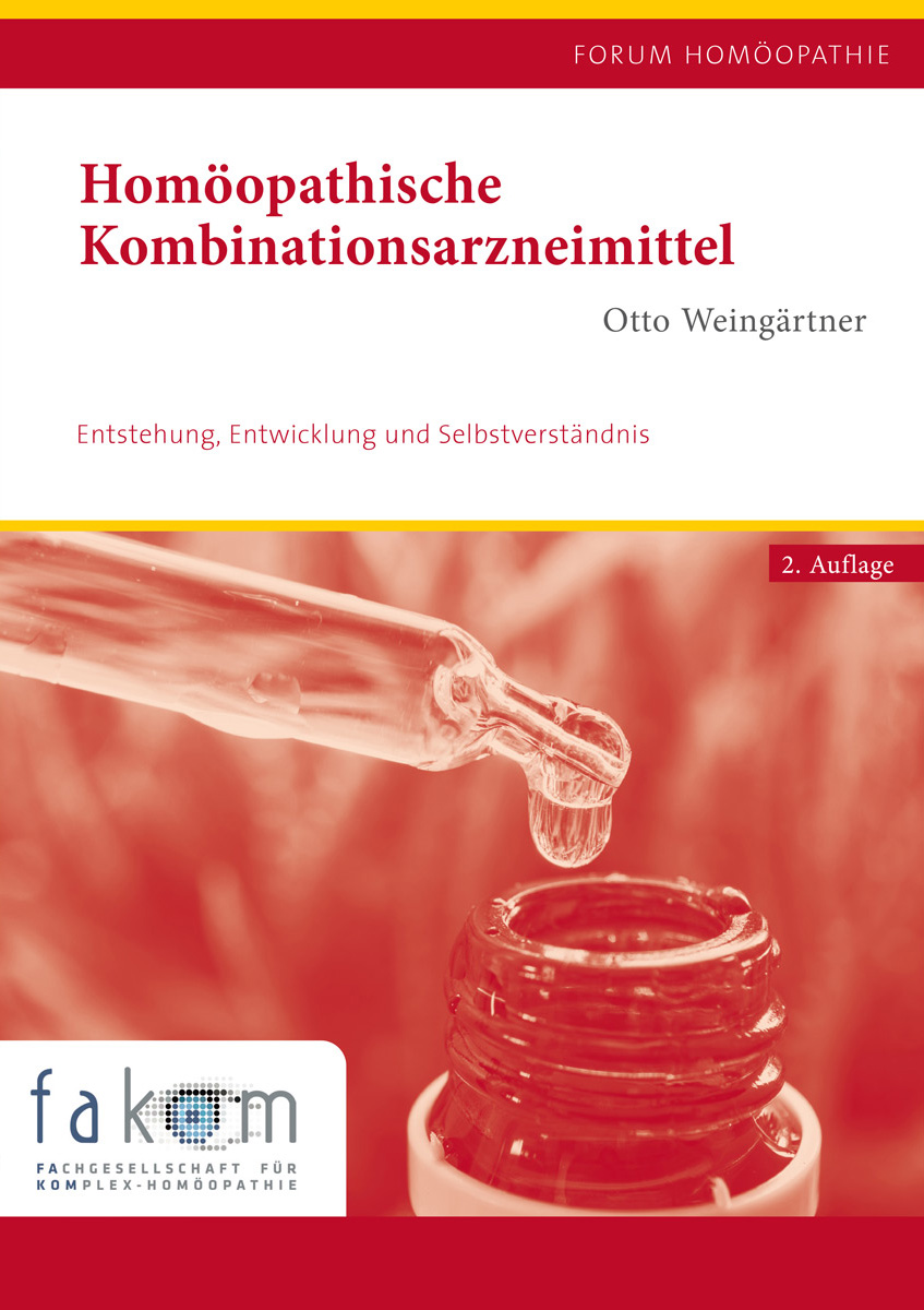 KVC Verlag - Homöopathische Kombinationsarzneimittel Cover Homöopathische Kombinationsarzneimittel, Entstehung, Entwicklung und Selbstverständnis