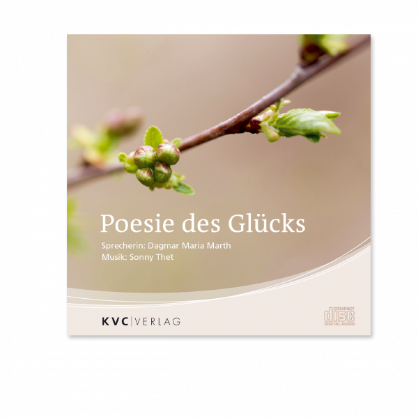 KVC Verlag – Poesie des Glücks CD
